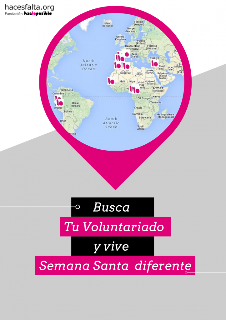 No os las perdáis!!! Ofertas de voluntariado para esta Semana Santa